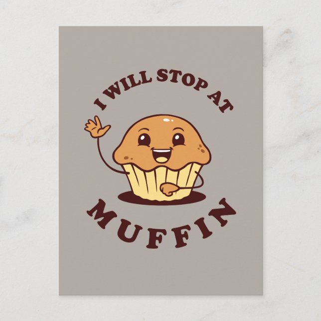 Ich bleibe bei Muffin Postkarte (Vorderseite)