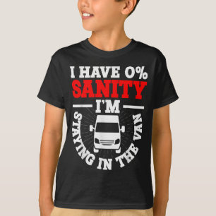 Ich bleibe im Van Phasmophobia Lustiger Mann Fraue T-Shirt