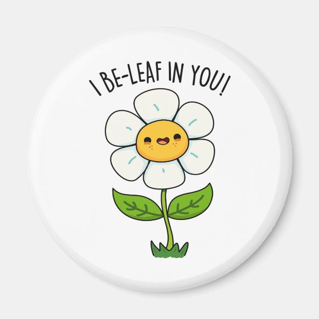 Ich bleibe in deiner sonnigen Blume und einem Leaf Magnet (Vorne)