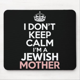 Ich bleibe nicht ruhig, ich bin eine jüdische Mutt Mousepad