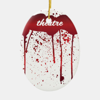 Ich blute Theater 1 Keramik Ornament
