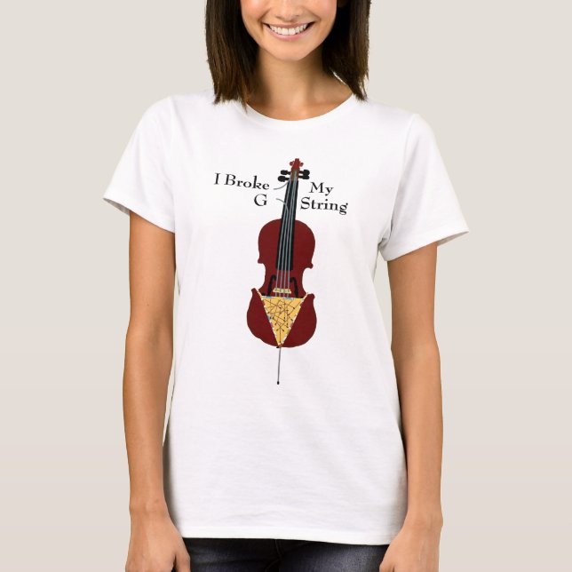 Ich brach meinen G - Schnur (Cello) T-Shirt (Vorderseite)