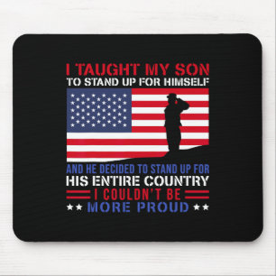 Ich brachte meinem Sohn bei, stolz wie eine militä Mousepad