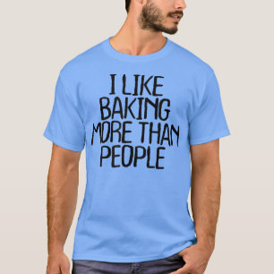 Ich brasse gerne mehr als Leute lustig Sarcastic N T-Shirt