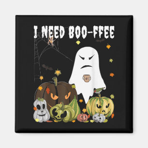 Ich brauche Boo-Kaffee Geist Jack-o-lantern Kaffee Magnet