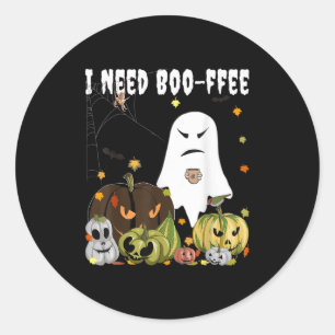 Ich brauche Boo-Kaffee Geist Jack-o-lantern Kaffee Runder Aufkleber