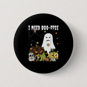 Ich brauche Boo-Kaffee Geist Jack-o-Laterne Kaffee Button