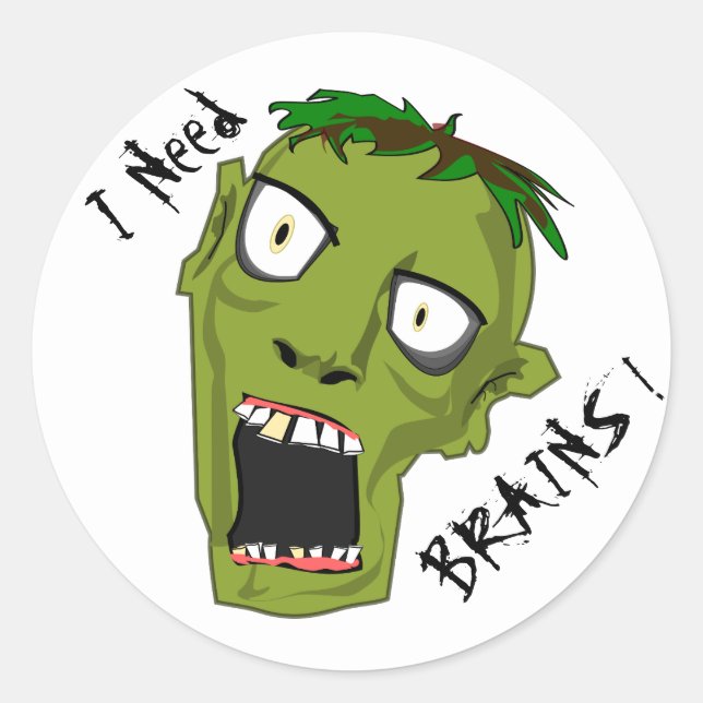 Ich brauche Brains Zombie Runder Aufkleber (Vorderseite)