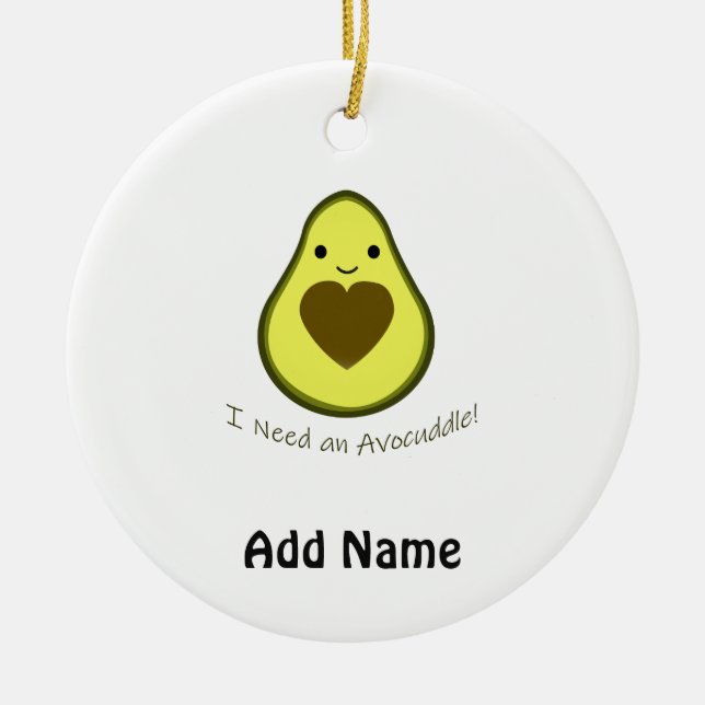 Ich brauche ein Avocuddle Niedlich Kawaii Avocado Keramik Ornament (Vorne)