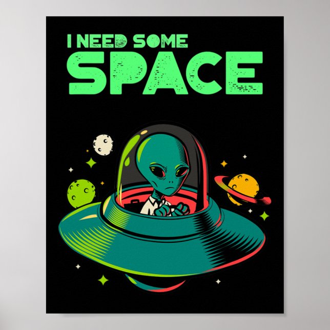 Ich brauche ein bisschen Raumfahrtbewusstsein für  Poster (Vorne)