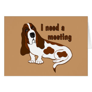 Ich brauche ein Meeting Lustiger Spruch und trauri