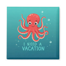 Ich brauche ein Urlaubsmagnet