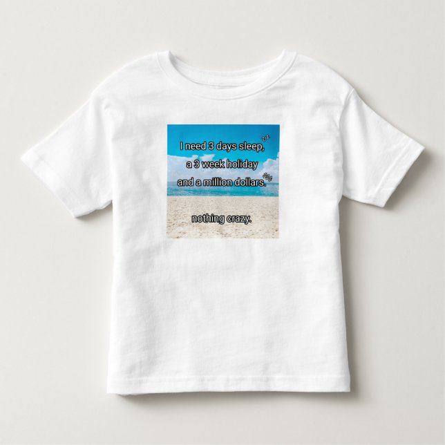 Ich brauche eine Pause Kleinkind T-shirt (Vorderseite)