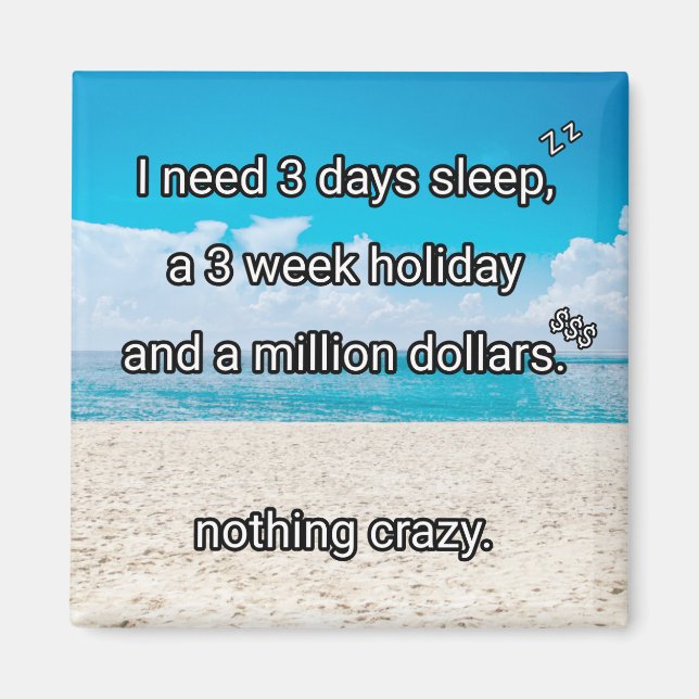 Ich brauche eine Pause Magnet (Vorne)