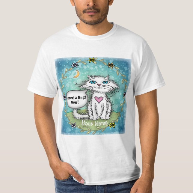 Ich brauche eine Schluckkatzenkatze T-Shirt (Vorderseite)