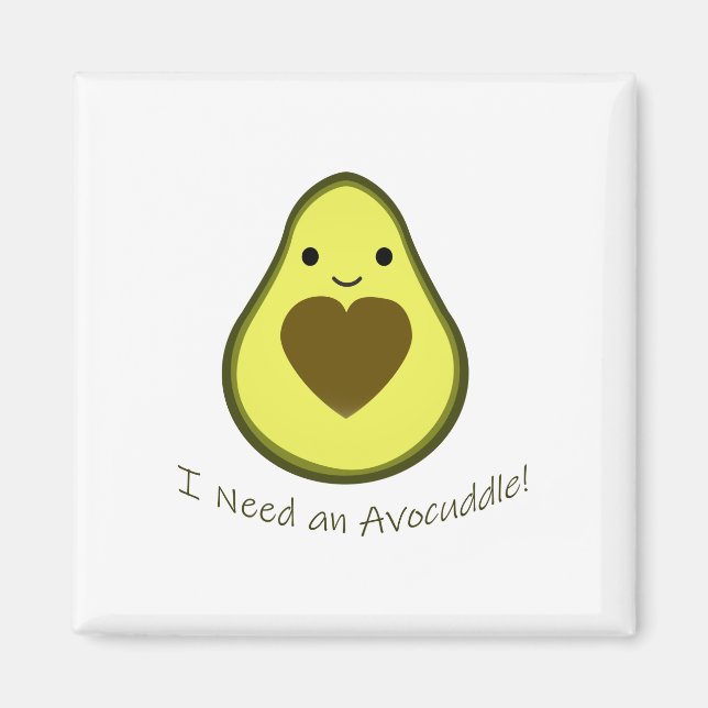 Ich brauche einen Avocuddle Niedlich Kawaii Avocad Magnet (Vorne)