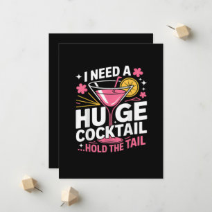 Ich brauche einen riesigen Cocktail Lustig Ankündigung