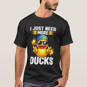 Ich brauche einfach mehr Enten Rubber Duckie Bade- T-Shirt