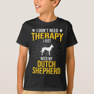 Ich brauche gerade meine holländische Schäferhündi T-Shirt