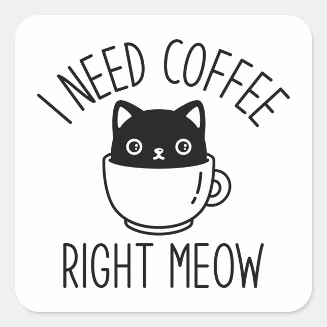 Ich brauche gleich Kaffee Quadratischer Aufkleber (Vorderseite)