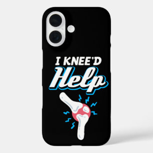 Ich brauche Hilfe Knieersatzoperation Gelenk Neues iPhone 16 Hülle