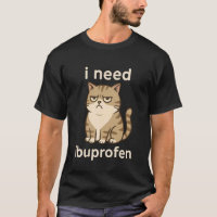 Ich brauche Ibuprofen Lustiges trauriges Katzen-Me