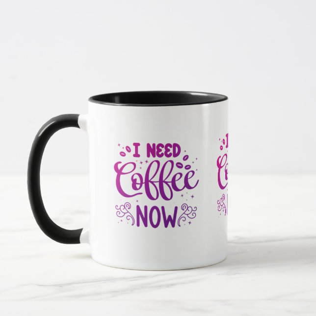 Ich brauche jetzt Tasse Kaffee | Keramik Kaffee Ta (Links)