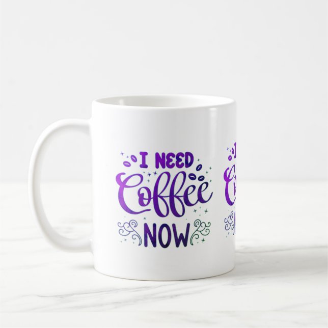 Ich brauche jetzt Tasse Kaffee | Keramik Kaffee Ta (Links)