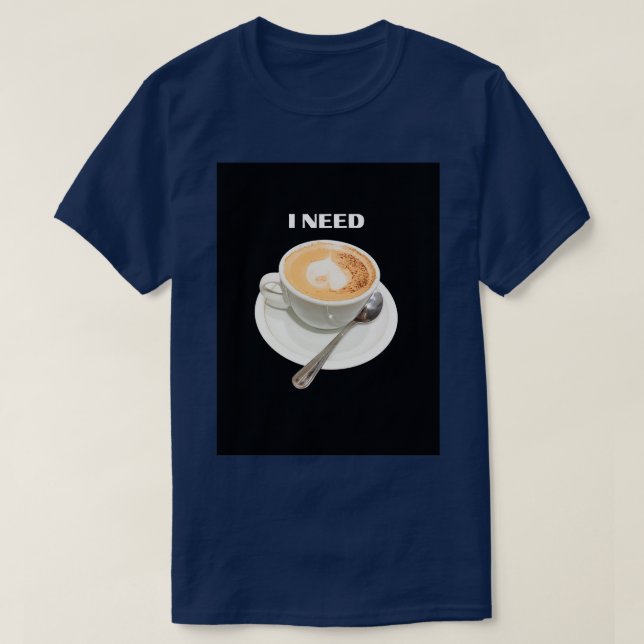 Ich brauche Kaffee Essential TShirt Classic TShirt (Design vorne)
