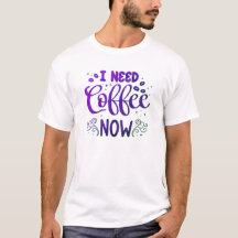 Ich brauche Kaffee jetzt Funny Fitness T - Shirt f