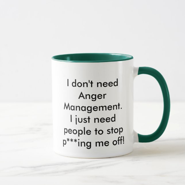 Ich brauche kein Angermanagement. Tasse (Rechts)