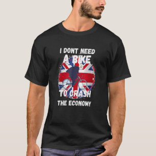 Ich brauche kein Fahrrad, um die Wirtschaft zu zer T-Shirt