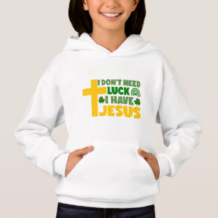 Ich brauche kein Glück, ich habe Jesus Hoodie