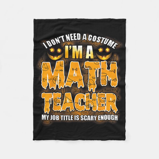 Ich brauche kein Kostüm, ich bin Mathematiklehreri Fleecedecke (Vorderseite)