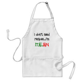 Ich brauche keine Rezepte, ich bin Italiener Schürze