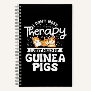 Ich brauche keine therapeutische Guinea Pig Cavy R Notizbuch