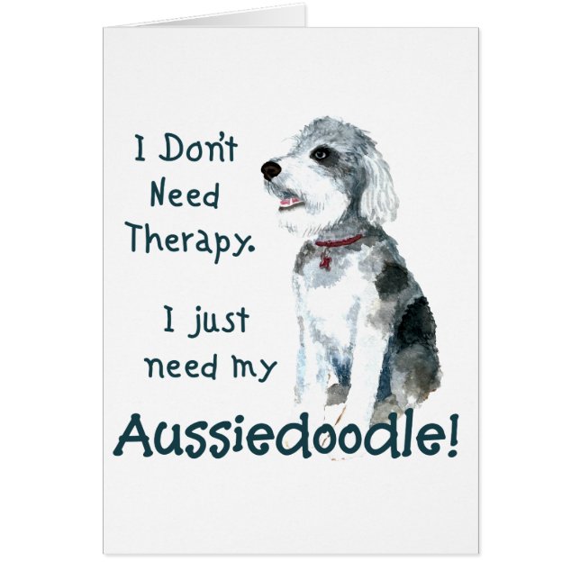 Ich brauche keine Therapie - Aussiedoodle (Vorne)