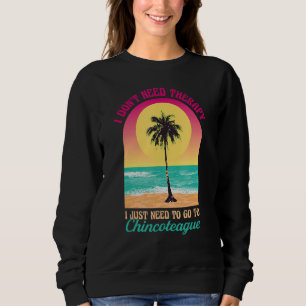 Ich brauche keine Therapie Chincoteague Beach Virg Sweatshirt