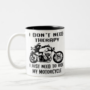 Ich brauche keine Therapie, die ich nur mit meinem Zweifarbige Tasse