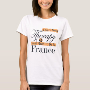 Ich brauche keine Therapie, die ich nur nach Frank T-Shirt