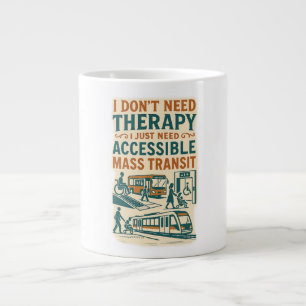 Ich brauche keine Therapie, ich brauche keinen bar Jumbo-Tasse