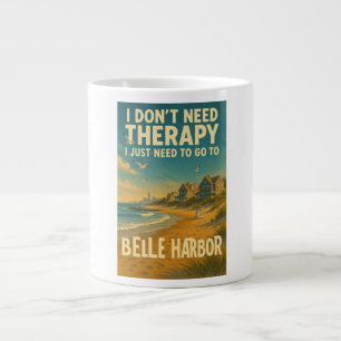 Ich brauche keine Therapie, ich brauche nur Belle Jumbo-Tasse