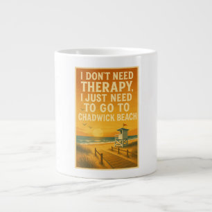 Ich brauche keine Therapie, ich brauche nur Chadwi Jumbo-Tasse