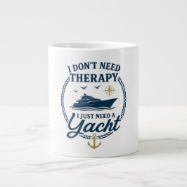 Ich brauche keine Therapie, ich brauche nur eine Y Jumbo-Tasse