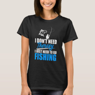 Ich brauche keine Therapie, ich brauche nur Eisfis T-Shirt