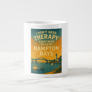 Ich brauche keine Therapie, ich brauche nur Hampto Jumbo-Tasse