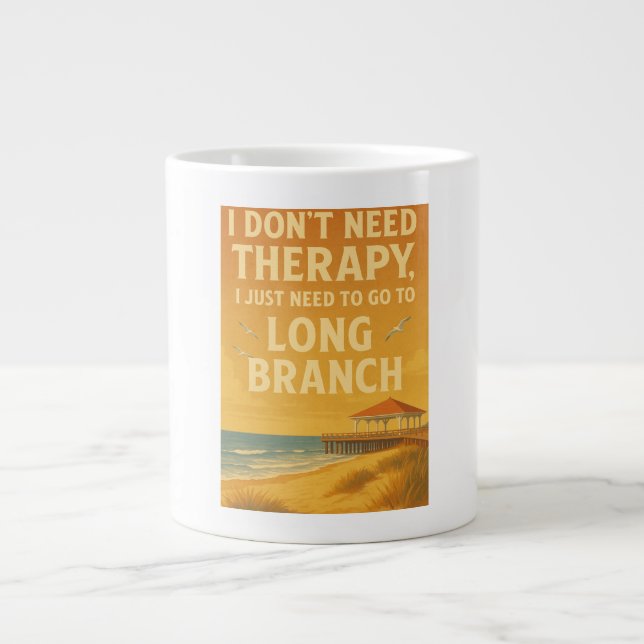 Ich brauche keine Therapie, ich brauche nur Long B Jumbo-Tasse (Vorderseite)