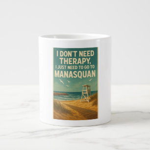 Ich brauche keine Therapie, ich brauche nur Manasq Jumbo-Tasse