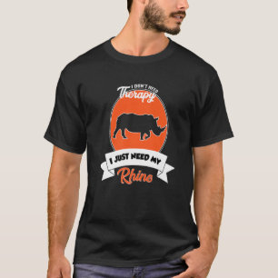 Ich brauche keine Therapie, ich brauche nur mein N T-Shirt