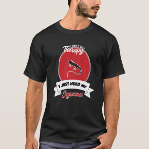 Ich brauche keine Therapie, ich brauche nur meine T-Shirt